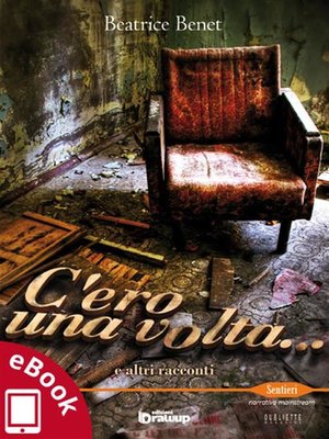 cover image of C'ero una volta... e altri racconti